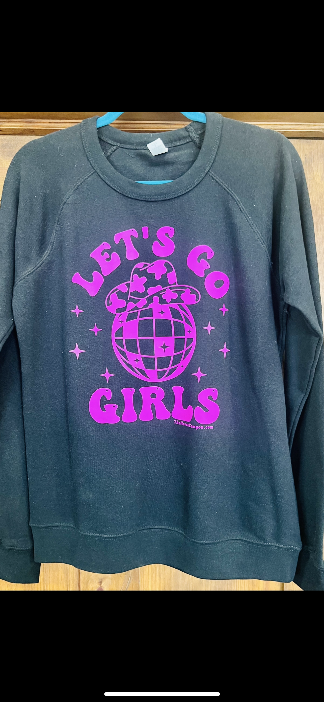 Lets Go Girls Sweatshirt